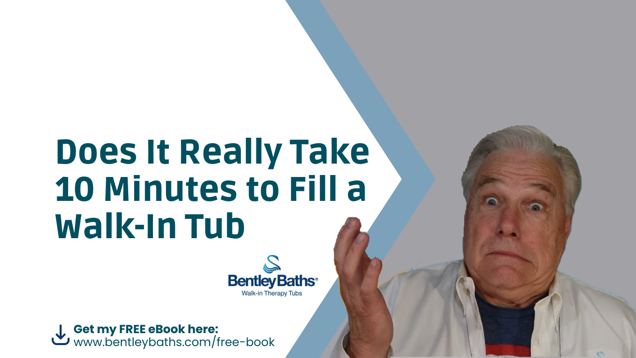 Does it really take 10 minutes to fill a walk-in tub