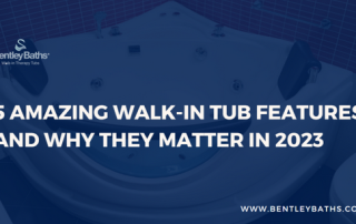 aging place- 5 amazing walk in tub features and why they matter 2023