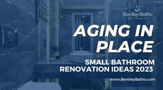 aging place - Small bathroom renovation ideas 2023