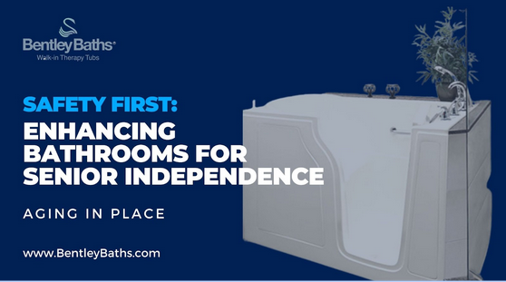 safety first: enhancing bathrooms for senior independence