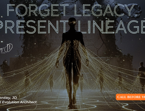 Forget Legacy. Build Present Lineage.